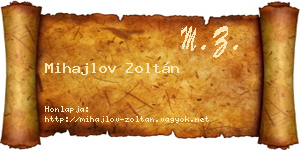 Mihajlov Zoltán névjegykártya